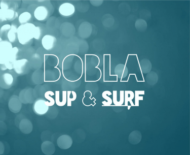 BOBLA SUP  &  SURF